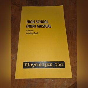 High School (Non) Musical A Comedy Playscript By Jonathan Dorf 2008